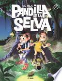 Pandilla de la Selva