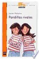 Pandillas rivales