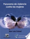 Panorama de violencia contra las mujeres. ENDIREH 2006. San Luis Potosí