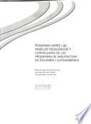 Panorama sobre los modelos pedagógicos y curriculares de los programas de arquitectura en Colombia y Latinoamérica