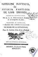 Panteon mytico, ò Historia fabulosa de los dioses