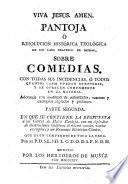 Pantoja, ó resolucion histórica teologica de un caso práctico de moral sobre comedias