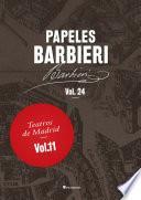 Papeles Barbieri. Teatros de Madrid, vol. 11