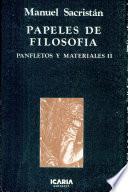 Papeles de filosofía: Panfletos y materiales