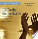 Para comprender el Credo de nuestra Fe