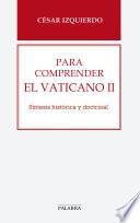 Para comprender el Vaticano II