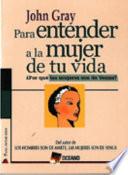 Para entender a la mujer de tu vida