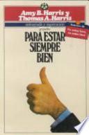 Para estar siempre bien