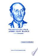 Para estudiar la vida y obra de Andrés Eloy Blanco