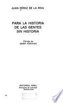 Para la historia de las gentes sin historia