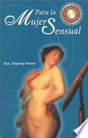 Para la Mujer Sensual