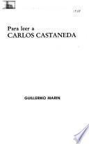 Para leer a Carlos Castaneda