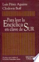 Para leer la encíclica en clave de sur