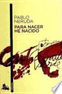 Para nacer he nacido