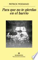 Para que no te pierdas en el barrio