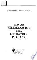 Para una periodización de la literatura peruana