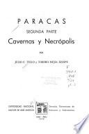 Paracas: parte. Cavernas y necrópolis