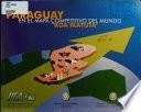 Paraguay en El Mapa Competitivo Del Mundo koa Ikatuta