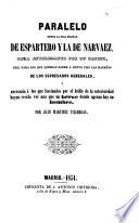Paralelo entre la vida militar de Espartero y la de Narváez ...
