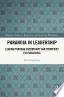 Paranoia in Leadership