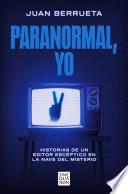 Paranormal, yo