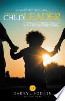 Parenting Your Child Leader