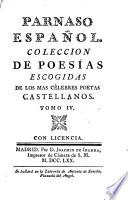 Parnaso Espanol. Coleccion De Poesias Escogidas De Los Mas Celebres Poetas Castellanos