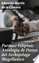 Parnaso Filipino: Antología de Poetas del Archipelago Magellanico