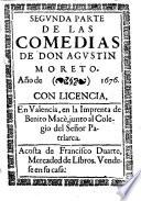 ... Parte De Las Comedias De Don Agustin Moreto