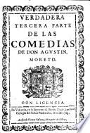 ... Parte De Las Comedias De Don Agustin Moreto