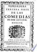 ... Parte De Las Comedias De Don Agustin Moreto