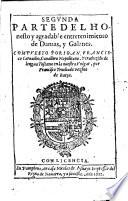 ... Parte Del Honesto y agradable entretenimiento de Damas, y Galanes