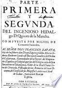 Parte primera y segunda del ingenioso hidalgo D. Quixote de la Mancha