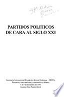 Partidos políticos de cara al siglo XXI.