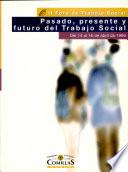 Pasado, presente y futuro del trabajo social
