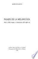 Pasajes de la melancolía