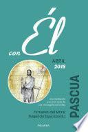 Pascua 2018, con Él