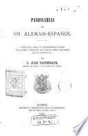 Pasionarias de un alemán-español
