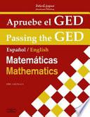Passing the GED: Mathematics / Apruebe el GED