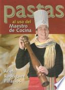 Pastas Al USO Del Maestro de Cocina