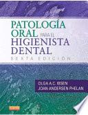 Patología oral para el higienista dental