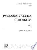 Patología y clínica quirúrgicas: Cirugía de urgencia