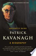 Patrick Kavanagh, A Biography