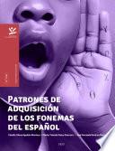 Patrones de adquisición de los fonemas del español