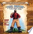 Paul Bunyan y el buey azul (Paul Bunyan and the Big Blue Ox)