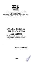 Paulo Freire en el cambio de siglo