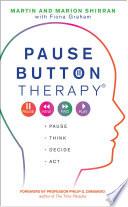 Pause Button Therapy