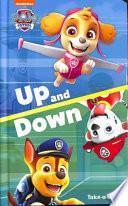 Paw Patrol Up and Down Take a Look Book