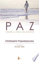 Paz: dónde y cómo encontrala