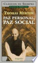 Paz personal paz social / Social Peace, Personal Peace